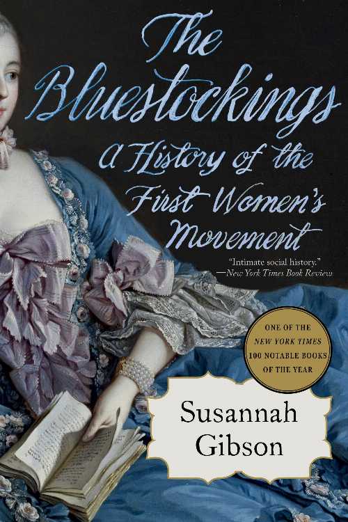 The Bluestockings - Susannah Gibson (W. W. Norton & Company)  9781324106999