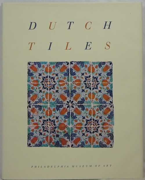 【古本】 Dutch Tiles - Ella Schaap (Philadelphia Museum of Art) 【紙書籍】 0812279506