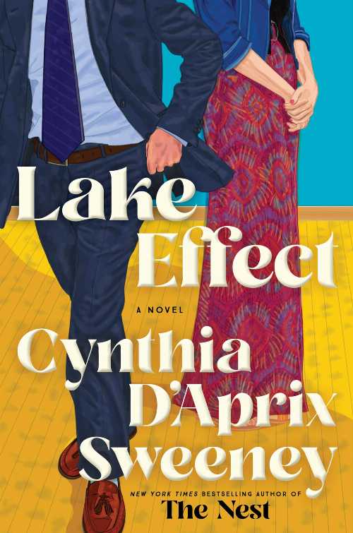 Lake Effect - Cynthia D'Aprix Sweeney (Ecco)  9780063377684