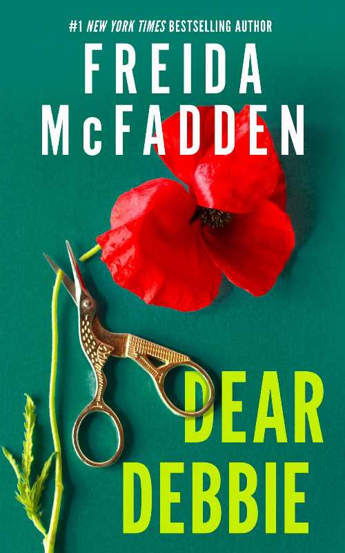 Dear Debbie - Freida McFadden (Poisoned Pen Press)  9781464249624