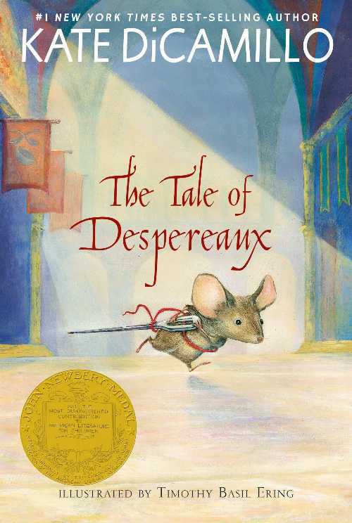 The Tale of Despereaux - Timothy Basil DiCamillo, Kate; Ering (Candlewick)  9780763680893