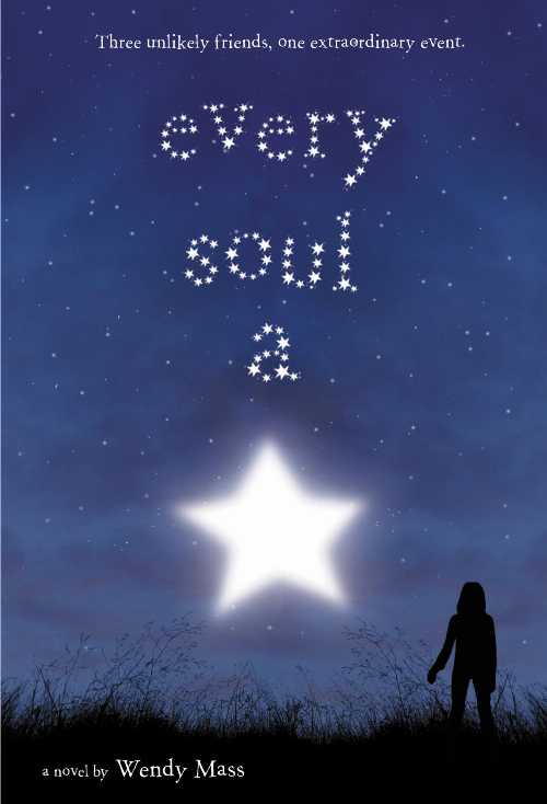 Every Soul a Star - Wendy Mass (Little, Brown Books for Young Readers) 【紙書籍】 9780316002578