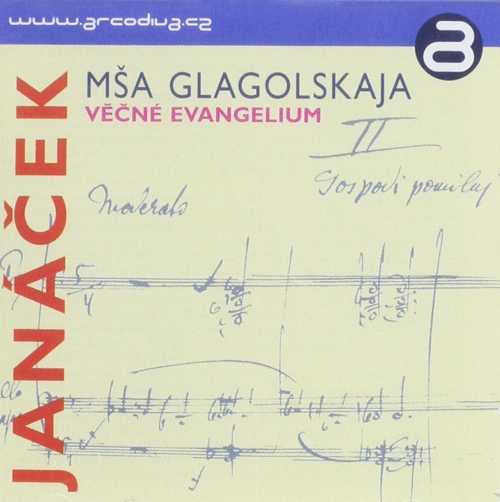  Glagolitic Mass: The Eternal Gospel - Janacek (Arcodiva) 8594029810112