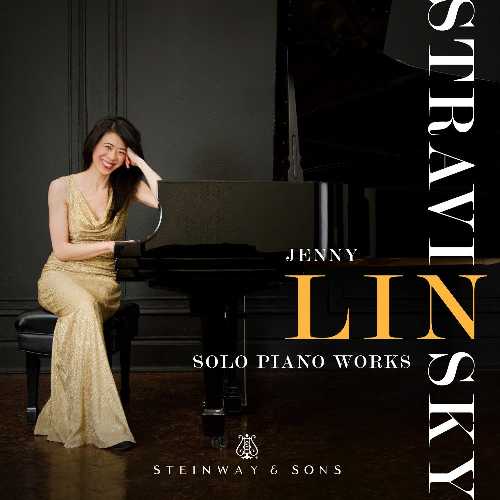  Jenny Lin Plays Stravinsky: Solo Piano Works - Stravinsky (Steinway & Sons) 034062300280