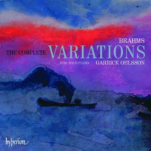  Complete Variations for Solo Piano - Brahms (Hyperion) 034571177779