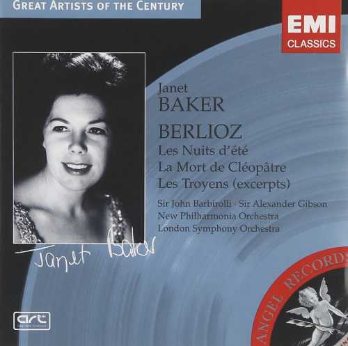  Berlioz: Les Nuits d'été / La Mort de Cléopâtre / Les Troyens (Excerpts) - Hector; John Barbirolli; Alexander Gibson; London Symphony Orchestra; New Philharmonia Orchestra; Keith Erwen; Janet Baker Berlioz (EMI CLASSICS) 724356278929