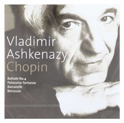  Ballade / Polonaise Fantasie / Barcarolle (Imported) - Vladimir Ashkenazy (Decca Import) 028946670828
