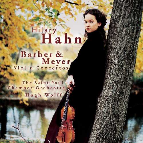  Violin Concertos - Hilary Hahn (Sony Classical) 696998902923