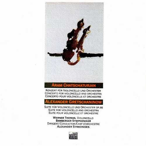  Aram Chatschaturjan/Alexander Gretschaninow - Alexander Symeonides; Werner Thomas; Gretschaninov; Khachaturian 9002723110081