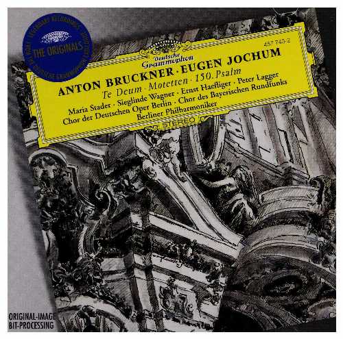  Te Deum / Motets / Psalm 150 (Imported) - A Bruckner (Deutsche Grammophon) 028945774329