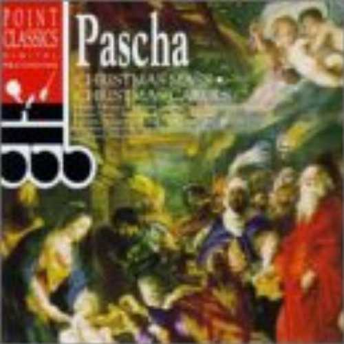  Pascha: Christmas Mass/Christmas Carols - Edmund; Musica Bohemica; Jiri Kolar; Karel Hron; Miroslav Kosler Jaroslav Krcek; Pascha (Ent. Media Partners) 078736429020