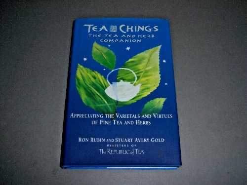 【古本】 Tea Chings: The Tea and Herb Companion :Appreciating the Varietals and Virtues of Fine Tea and Herbs - Stuart Avery Rubin, Ron Gold (Newmarket Pr) 【紙書籍】 9781557044914