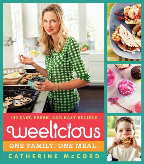 【古本】 Weelicious: 140 Fast, Fresh, and Easy Recipes - Catherine McCord (William Morrow Cookbooks) 【紙書籍】 9780062078445