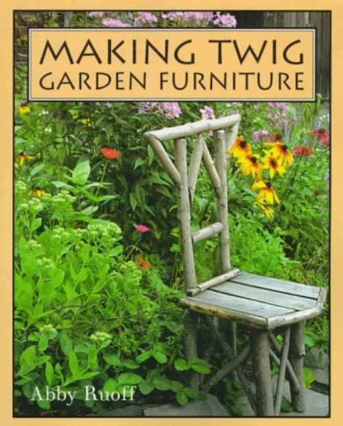乐天商城 - 【古本】 Making Twig Garden Furniture - Abby Ruoff (Hartley & Marks) 【紙書籍】 9780881791440