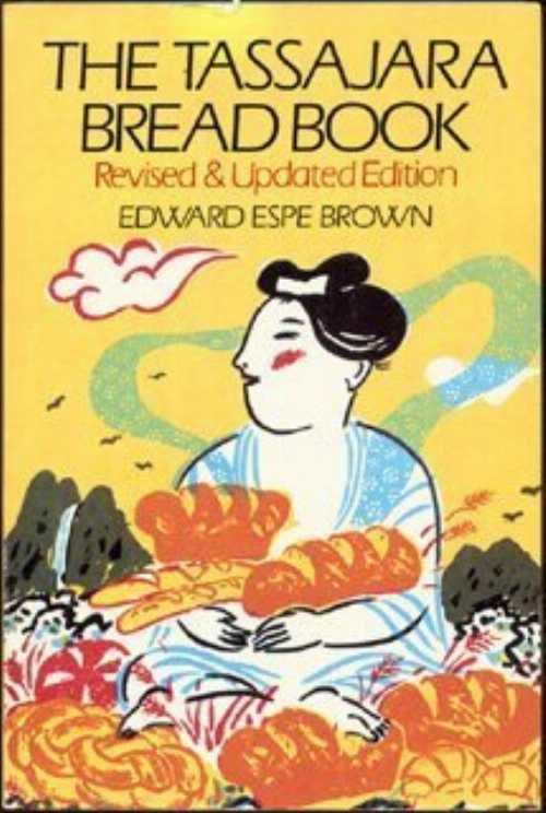  Tassajara Bread Bk-Rev (Rev and Updated) - Edward Espe Brown (Shambhala)  9780394741963