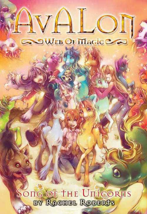 乐天商城 - 【古本】 Avalon: Web of Magic Book 7: Song of the Unicorns - Rachel Roberts (Seven Seas) 【紙書籍】 9781934876503