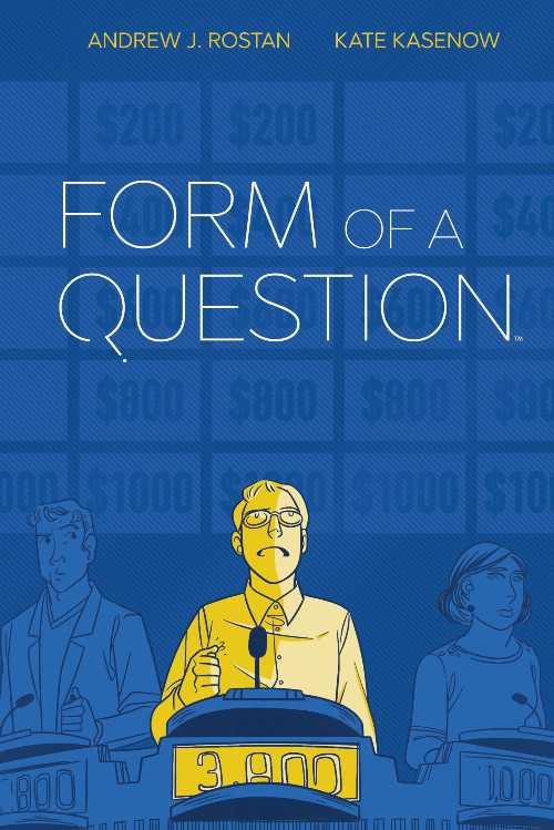  Form of a Question - Andrew Rostan (Archaia)  9781684152612
