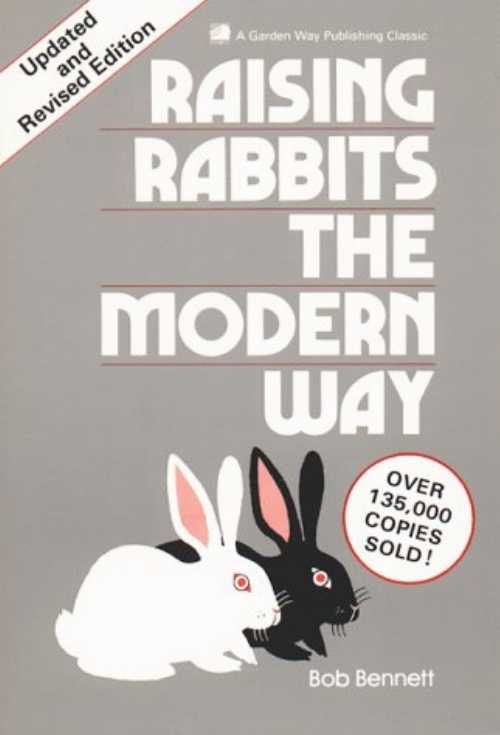 Rakuten - 【古本】 Raising Rabbits the Modern Way (Revised) - Bob Bennett (Storey Publishing, LLC) 【紙書籍】 9780882664798