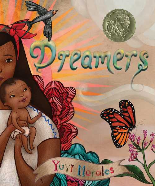  Dreamers - Yuyi Morales (Neal Porter Books)  9780823440559