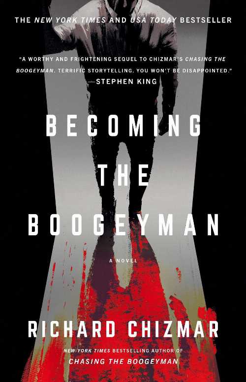 Becoming the Boogeyman - Richard Chizmar (Gallery Books)  9781668009178