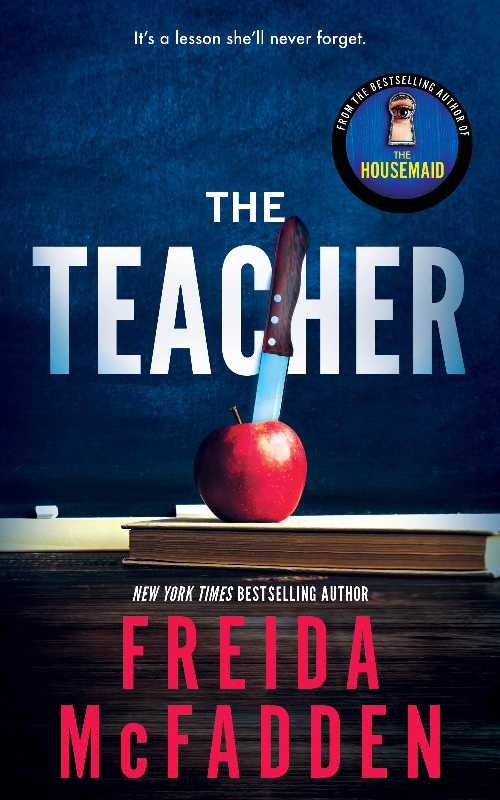  Teacher - Freida McFadden (Poisoned Pen Press)  9781728296210