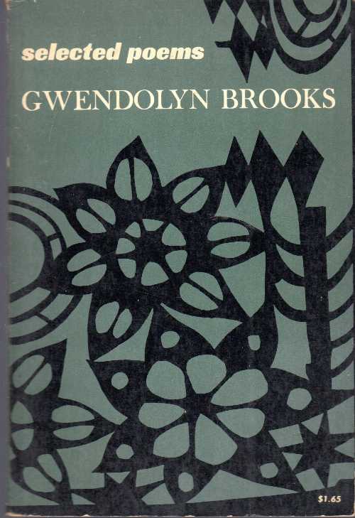  Selected Poems - Gwendolyn Brooks (Harper & Row)  9780060909895