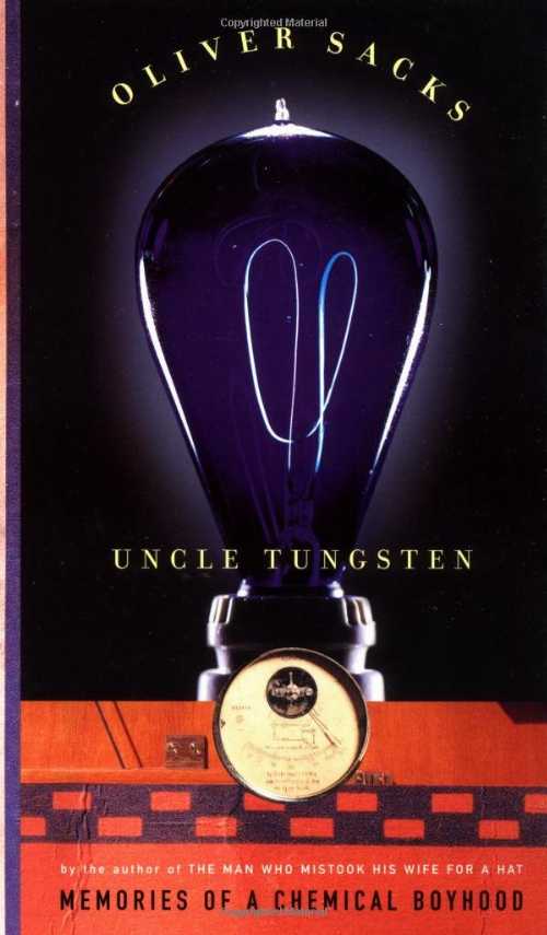 【古本】 Uncle Tungsten: Memories of a Chemical Boyhood - Oliver Sacks (Knopf) 【紙書籍】 9780375404481