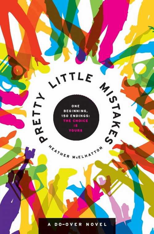  Pretty Little Mistakes: A Do-Over Novel - Heather McElhatton (William Morrow Paperbacks)  9780061133220