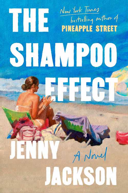 The Shampoo Effect - Jenny Jackson (Pamela Dorman Books)  9798217059959