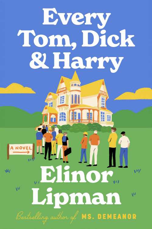 Rakuten - 【古本】 Every Tom, Dick & Harry - Elinor Lipman (Harper) 【紙書籍】 9780063322257