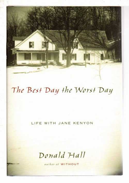 Rakuten - 【古本】 Best Day the Worst Day: Life with Jane Kenyon - Donald Hall (Houghton Mifflin Harcourt) 【紙書籍】 9780618478019