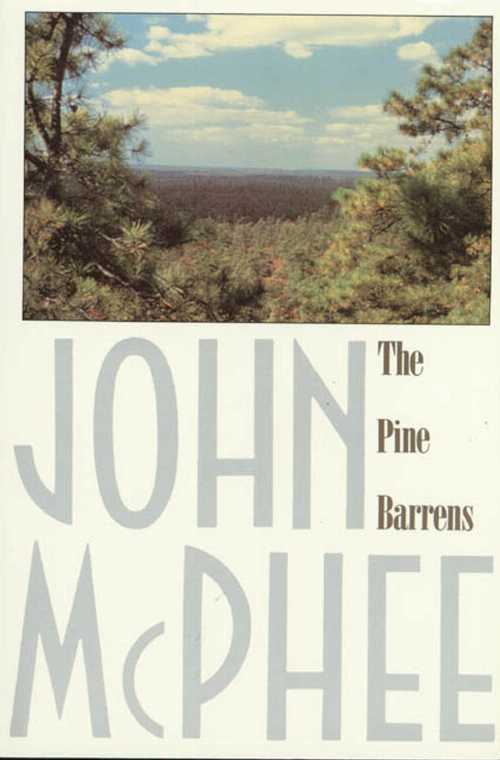 乐天商城 - 【古本】 Pine Barrens - John McPhee (Farrar, Straus and Giroux) 【紙書籍】 9780374514426
