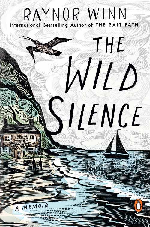 Wild Silence: A Memoir - Raynor Winn (Penguin Books)  9780143136422