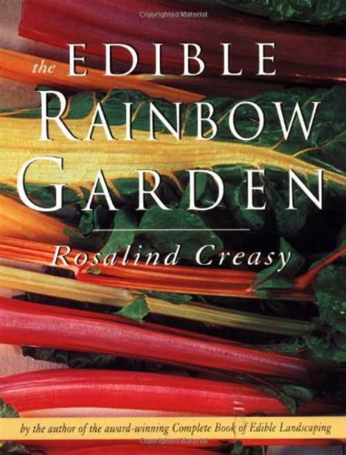 Edible Rainbow Garden - Rosalind Creasy (Periplus Editions)  9789625932996