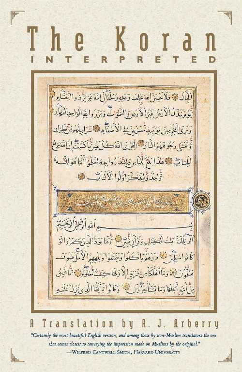  Koran Interpreted: A Translation - A J Arberry (Touchstone)  9780684825076