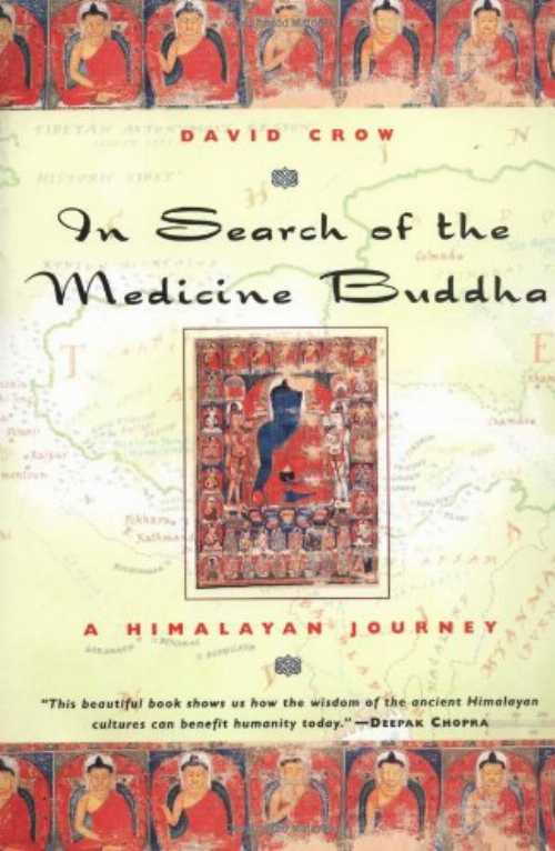 【古本】 In Search of the Medicine Buddha: A Himalayan Journey - David Crow (Tarcher) 【紙書籍】 9781585421077