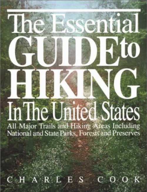 Rakuten - 【古本】 Essential Guide to Hiking in the United States - Charles Cook (Michael Kesend Pub Ltd) 【紙書籍】 093557641X