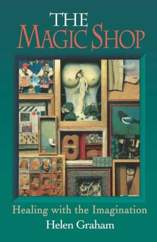 【古本】 Magic Shop: Healing with the Imagination - Helen Graham (RedWheel / Weiser) 【紙書籍】 9780877287704