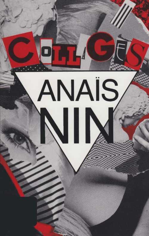  Collages - Anaïs Nin (Swallow Press)  080400045X