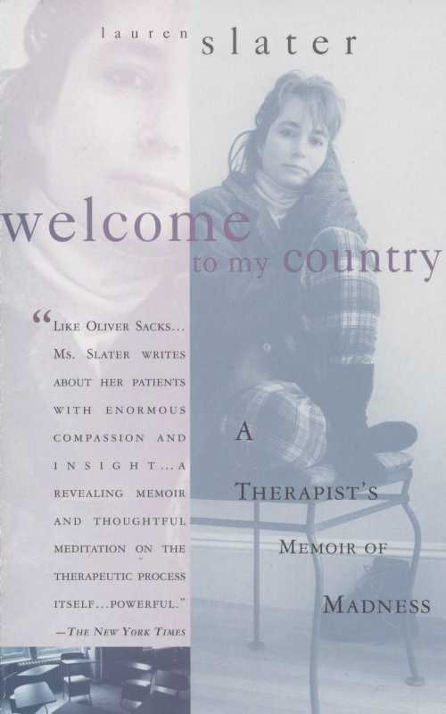 【古本】 Welcome to My Country: A Therapist's Memoir of Madness - Lauren Slater (Anchor) 【紙書籍】 9780385487399