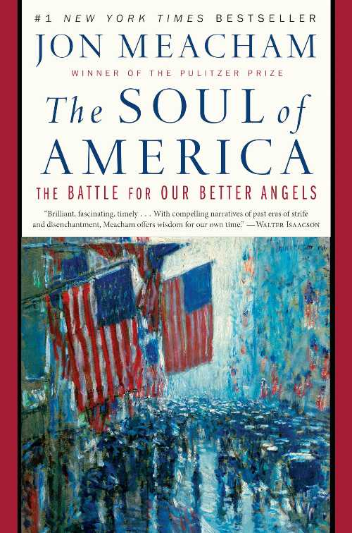 【古本】 Soul of America: The Battle for Our Better Angels - Jon Meacham (Random House) 【紙書籍】 9780399589812