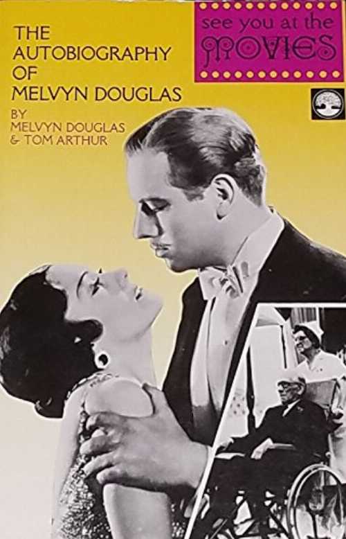 【古本】 See You at the Movies: The Autobiography of Melvyn Douglas - Melvyn Douglas (University Press Of America) 【紙書籍】 0819153907