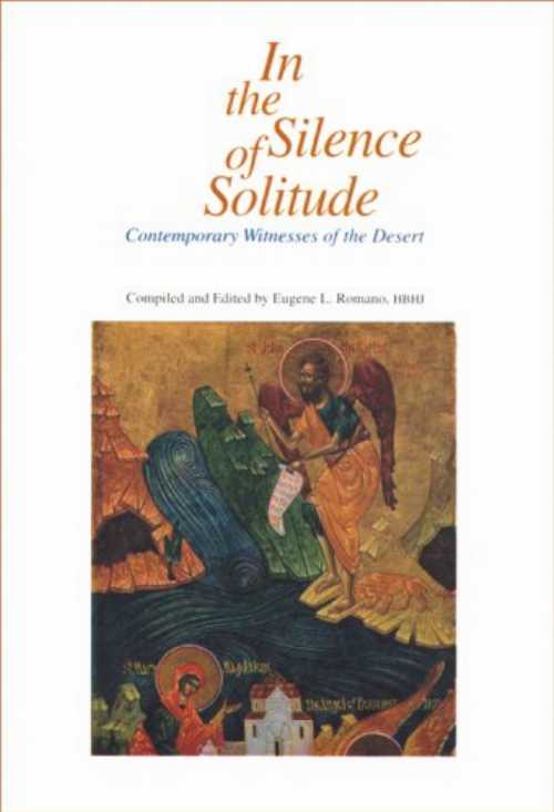 【古本】 In the Silence of Solitude: Contemporary Witnesses of the Desert - Eugene L Romano (Alba House) 【紙書籍】 9780818907548