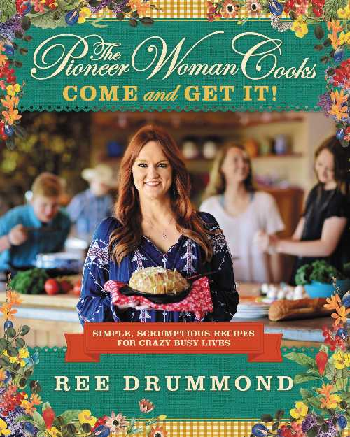 【古本】 Pioneer Woman Cooks--Come and Get It!: Simple, Scrumptious Recipes for Crazy Busy Lives - Ree Drummond (William Morrow Cookbooks) 【紙書籍】 9780062225269