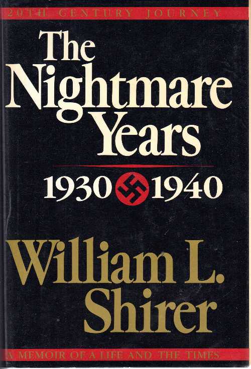 【古本】 Nightmare Years Op/96 - William L Shirer (Little, Brown & Co.) 【紙書籍】 0316787035
