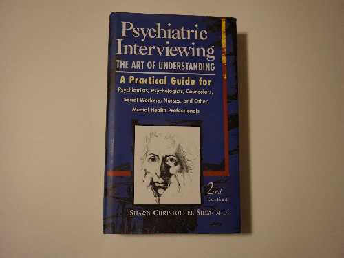 【古本】 Psychiatric Interviewing: The Art of Understanding (Revised) - Shawn Christopher Shea (Saunders) 【紙書籍】 9780721670119