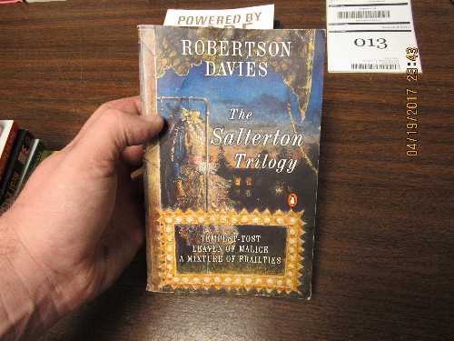  Salterton Trilogy: Tempest-Tost; Leaven of Malice; A Mixture of Frailties - Robertson Davies (Penguin Books, Inc.)  9780140159103