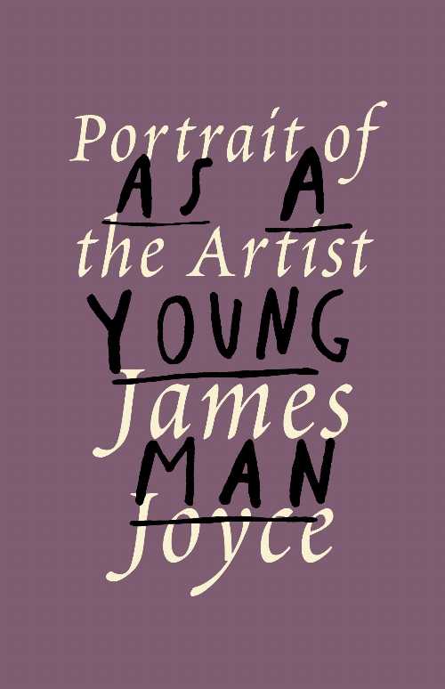  Portrait of the Artist as a Young Man - James Joyce (Vintage)  9780679739890