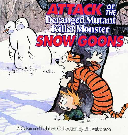 【古本】 Attack of the Deranged Mutant Killer Monster Snow Goons, 10: A Calvin and Hobbes Collection - Bill Watterson (Andrews McMeel Publishing) 【紙書籍】 9780836218831