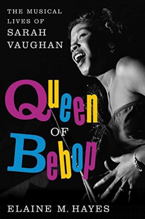 Rakuten - 【古本】 Queen of Bebop: The Musical Lives of Sarah Vaughan - Elaine M Hayes (Ecco) 【紙書籍】 9780062364685